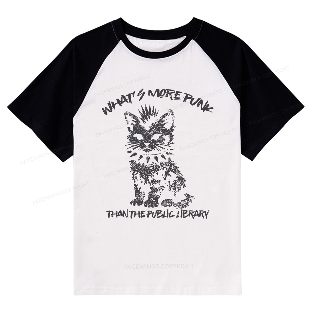 Pagewings What's More Punk Than The Public Library Raglan T-shirt