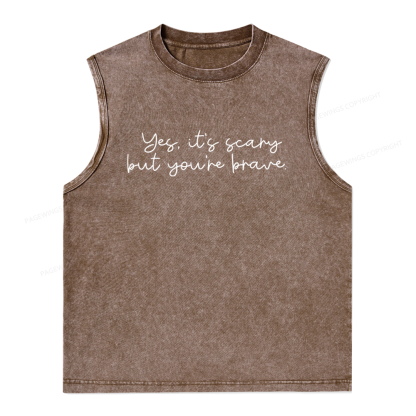 Pagewings Yes It's Scary But You're Brave Unisex Washed Tank Top