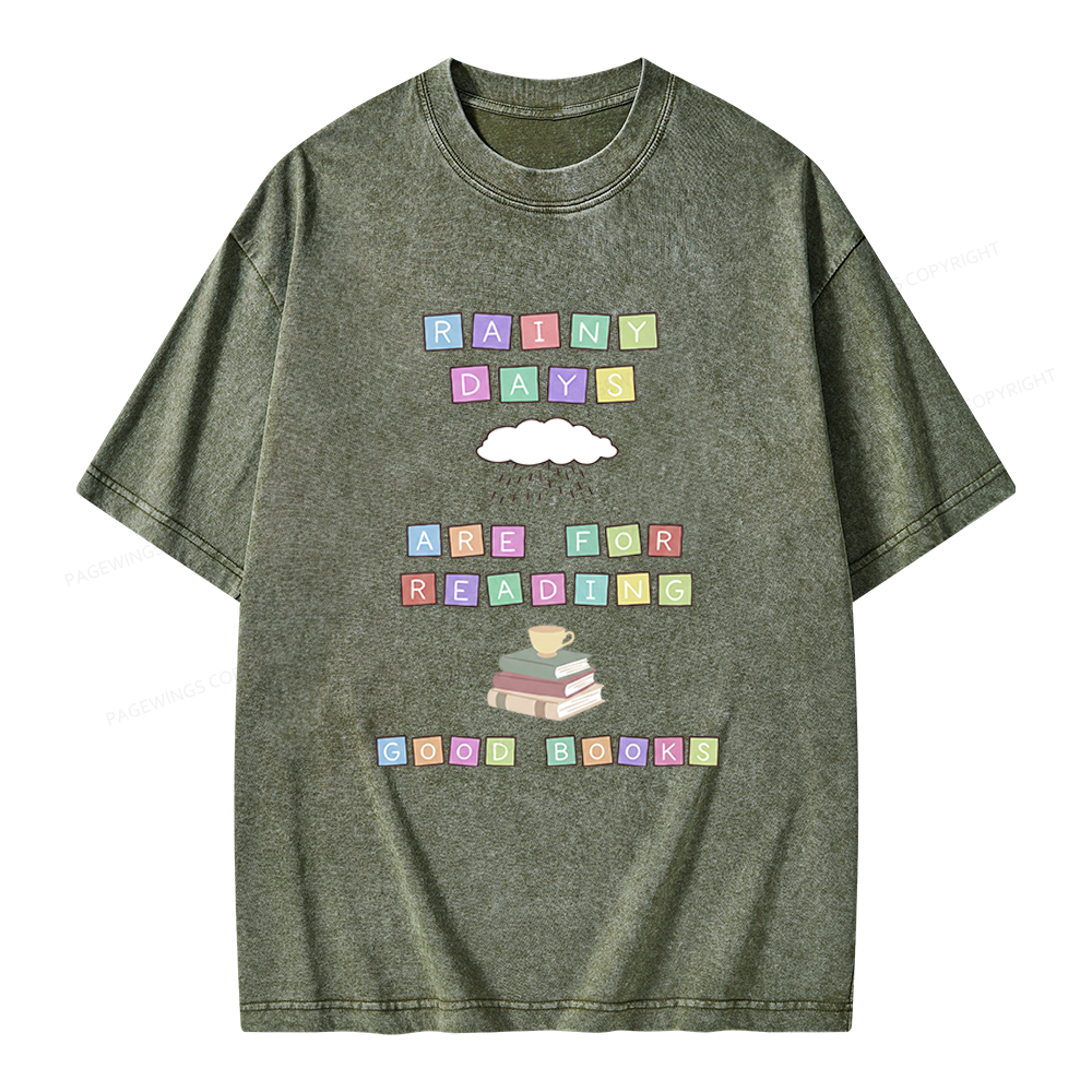 Pagewings Rainy Days Are For Reading Good Books Unisex Washed T-shirt