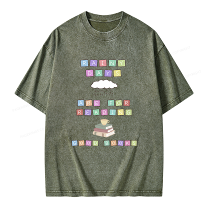 Pagewings Rainy Days Are For Reading Good Books Unisex Washed T-shirt