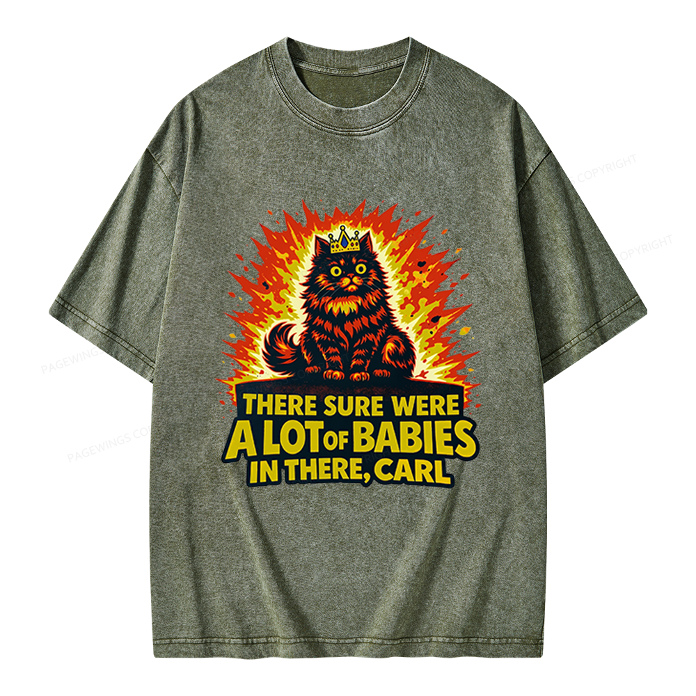 Pagewings A Lot Of Babies In There Unisex Washed T-shirt