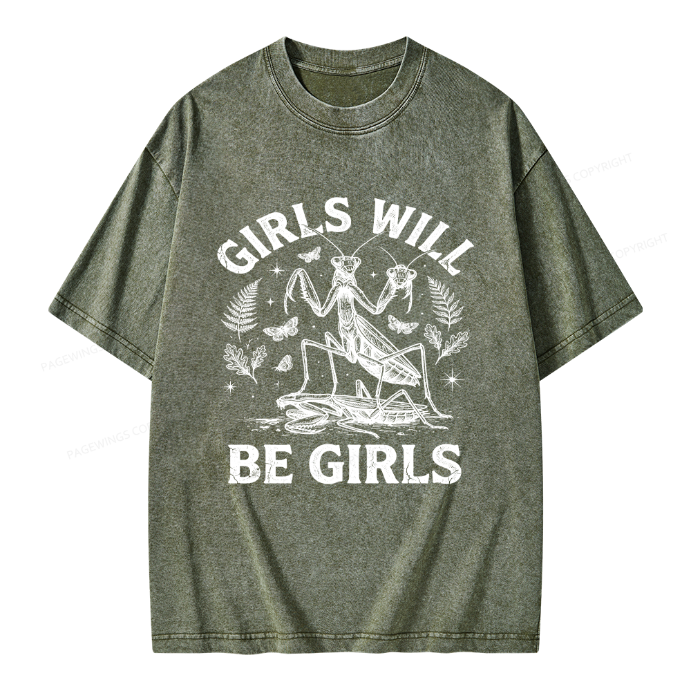 Pagewings Girls Will Be Girls Unisex Washed T-shirt