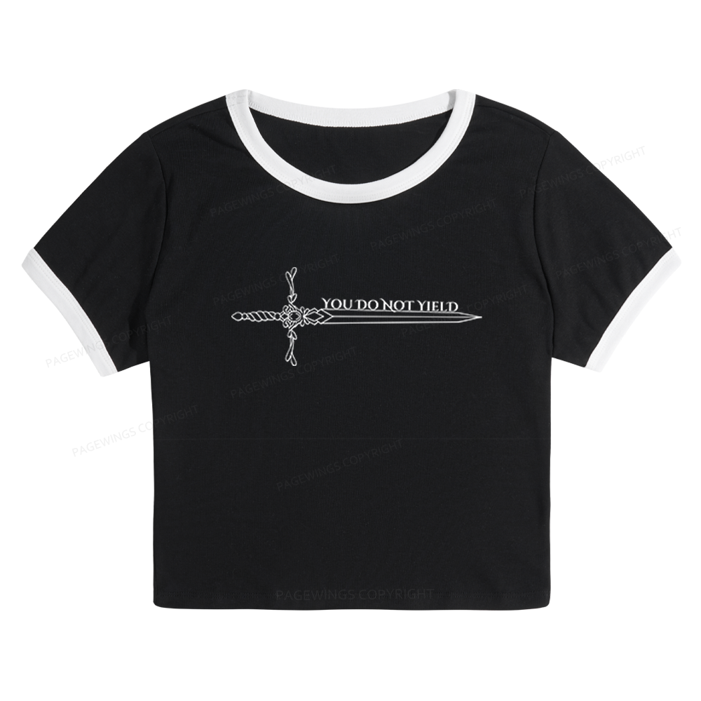 Pagewings You Do Not Yield Baby Tee Cropped Ringer T-Shirt 