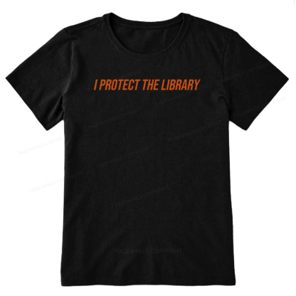 Pagewings I Protect The Library Unisex Classic T-shirt