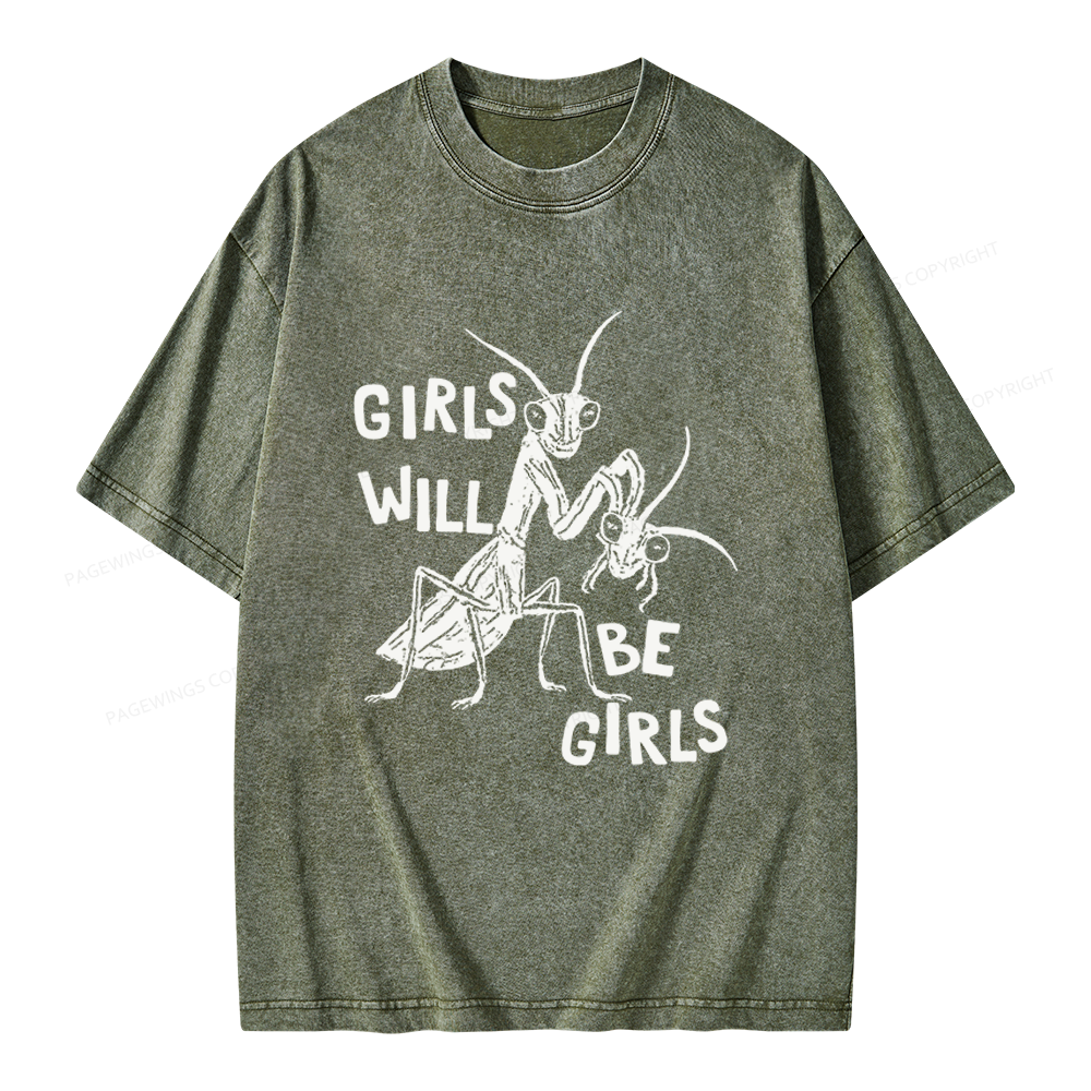 Pagewings Girls Will Be Girls Unisex Washed T-shirt