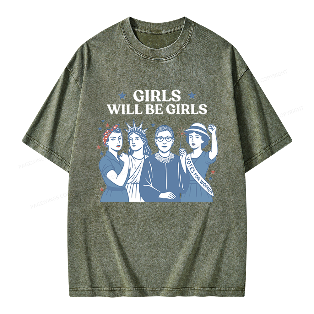 Pagewings Girls Will be Girls Unisex Washed T-shirt