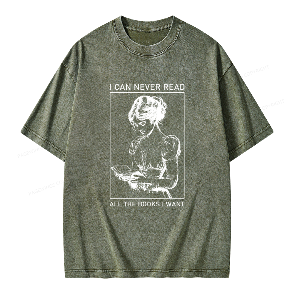 Pagewings I Can Never Read All The Books I Want Unisex Washed T-shirt
