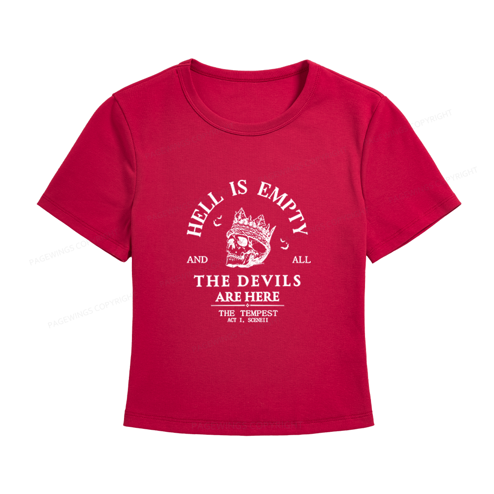 Pagewings Hell is Empty and all the Devils are Here Women's Baby Tee