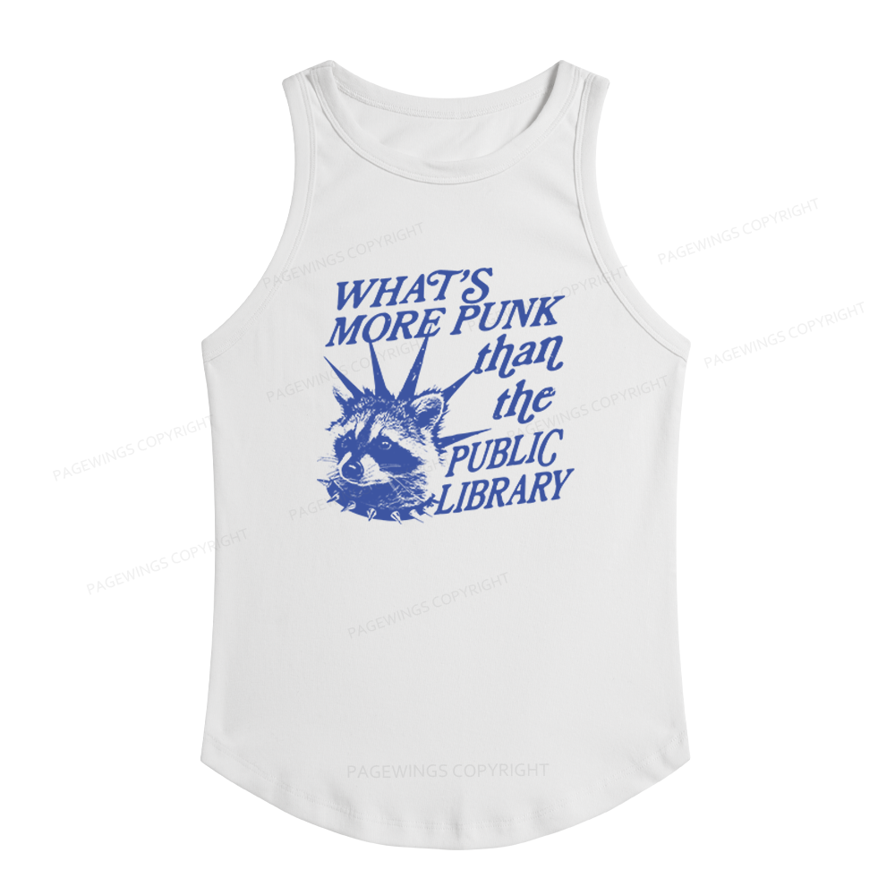 Pagewings Slim Fit What's More Punk Than The Public Library Women's Fitted Tank Top