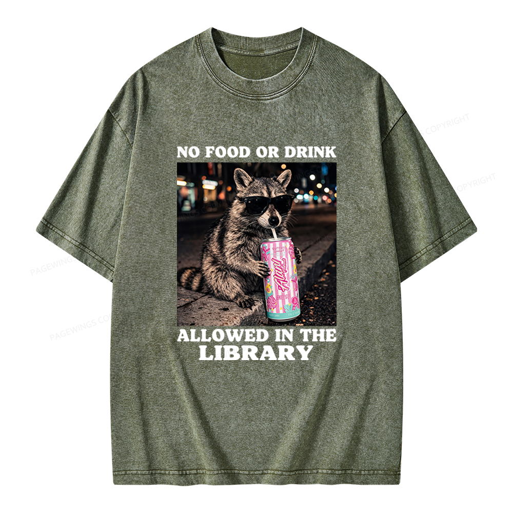 Pagewings No Food Or Drink Allowed In The Library Unisex Washed T-shirt
