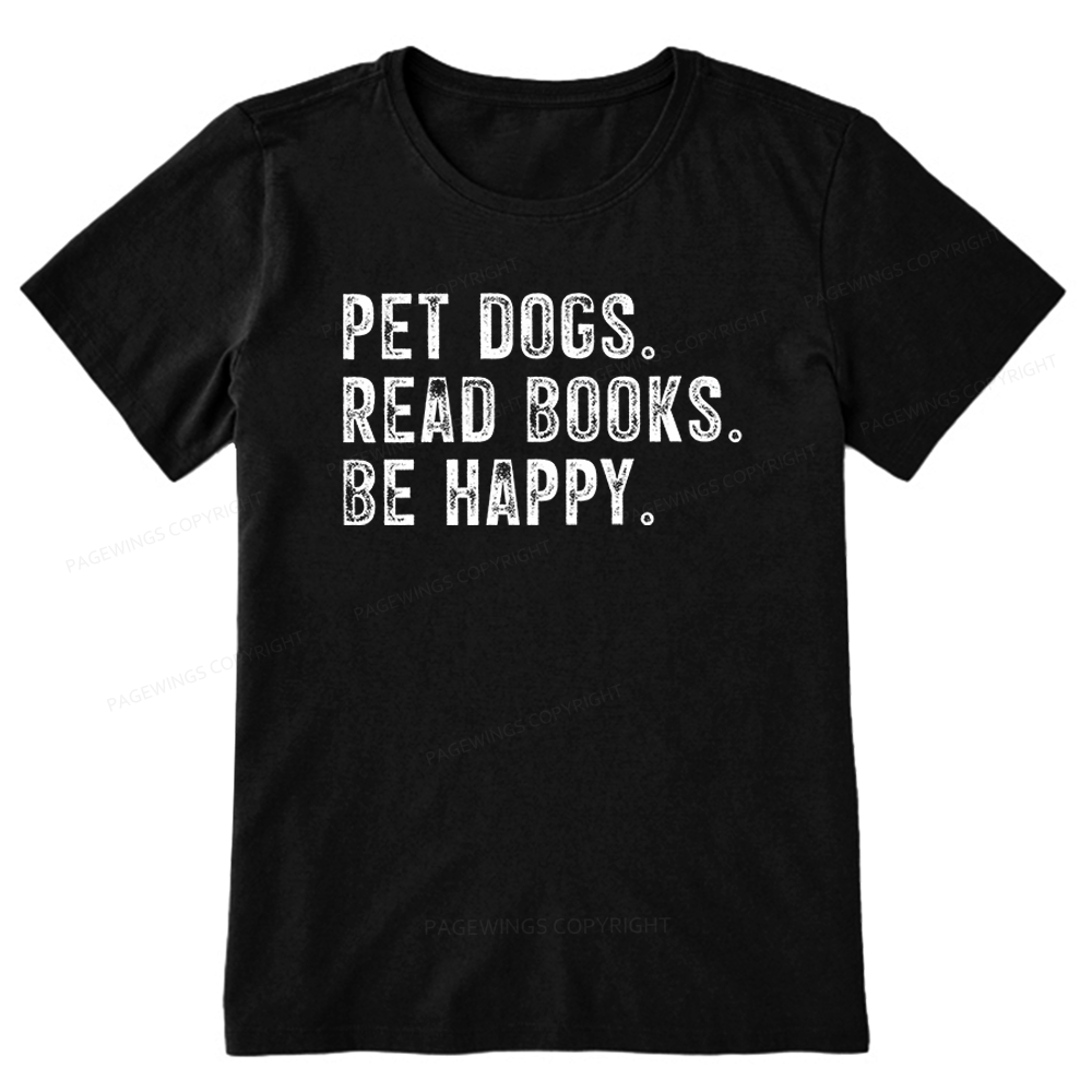 Pagewings Pet Dogs Read Books Be Happy Unisex Classic T-shirt