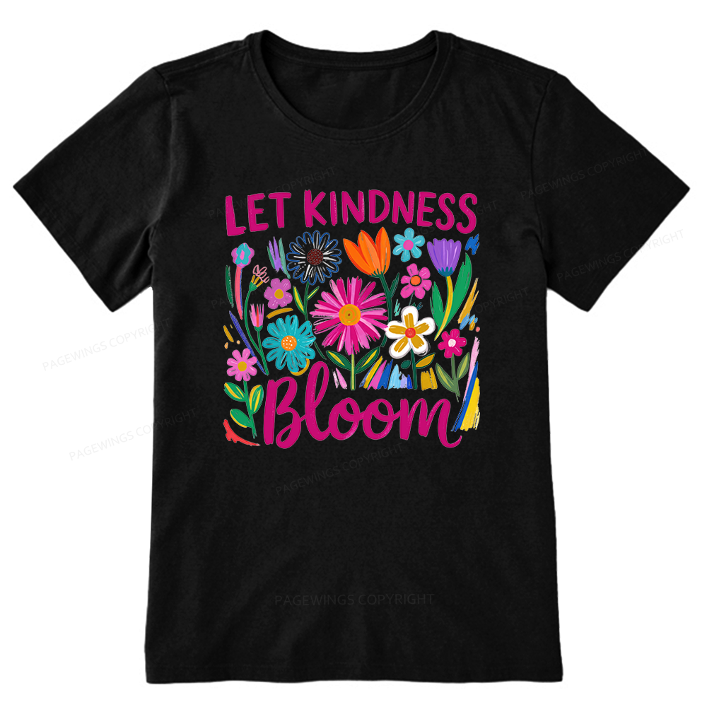 Pagewings Let Kindness Bloom Unisex Classic T-shirt