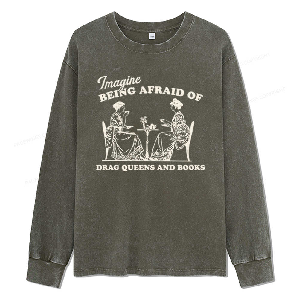 Pagewings Drag Queens Unisex Washed Long Sleeve T-shirt