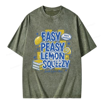 Pagewings Easy Peasy Lemon Squeezy Unisex Washed T-shirt