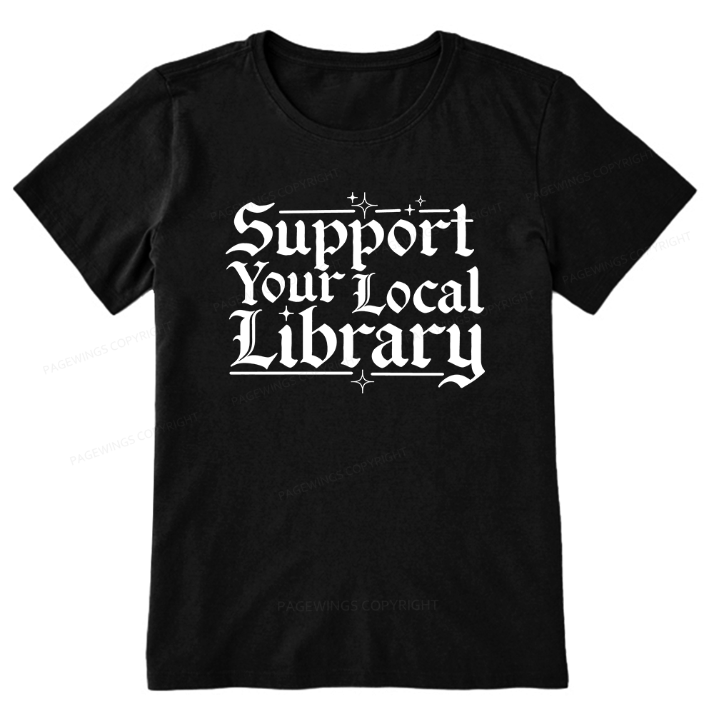 Pagewings Support Your Local Library Unisex Classic T-shirt