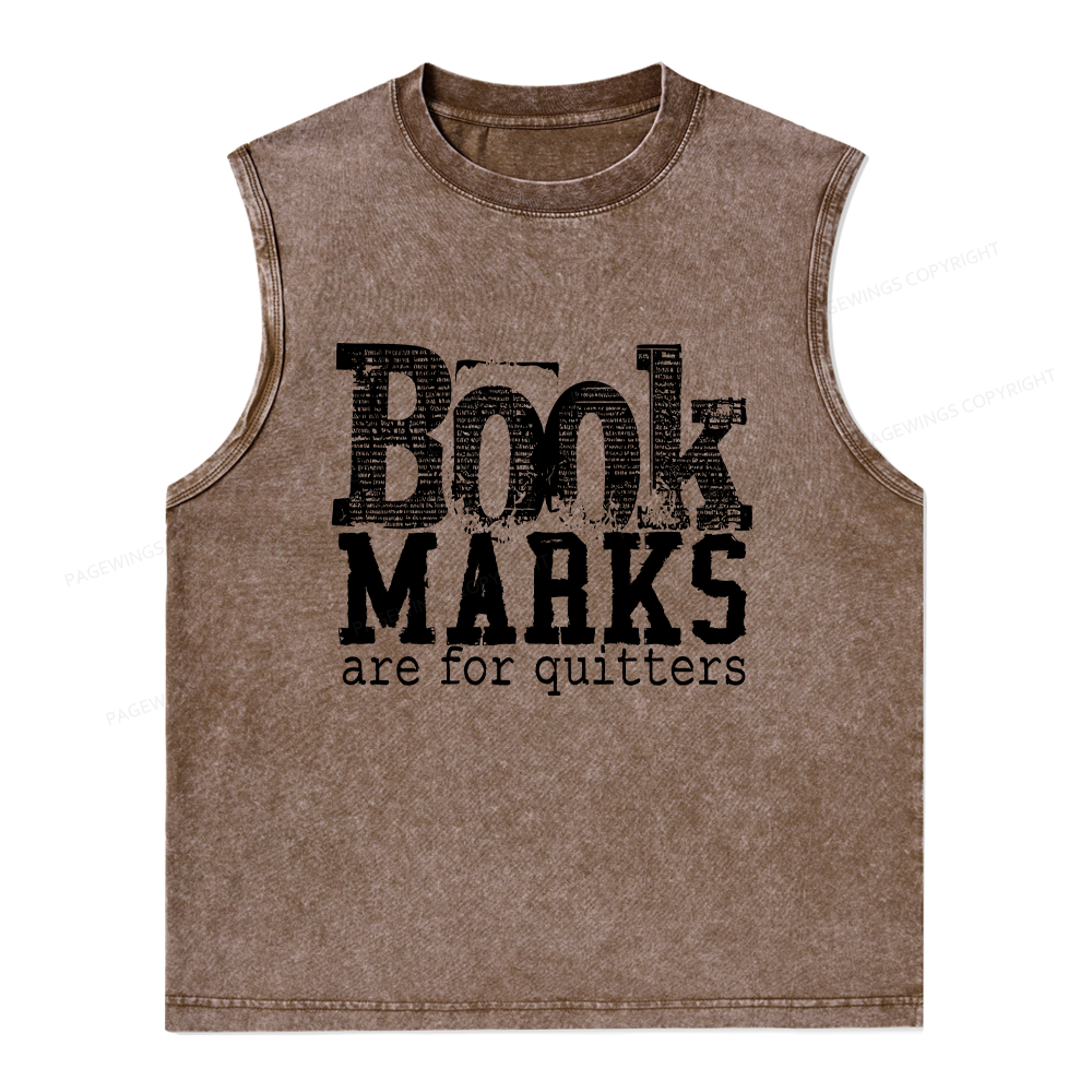 Pagewings Book Marks Are For Quitters Unisex Washed Tank Top