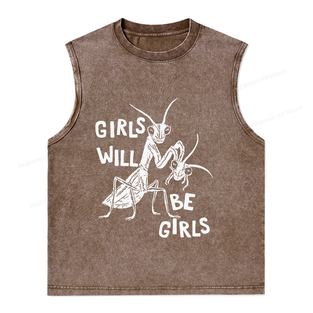 Pagewings Girls Will Be Girls Unisex Washed Tank Top