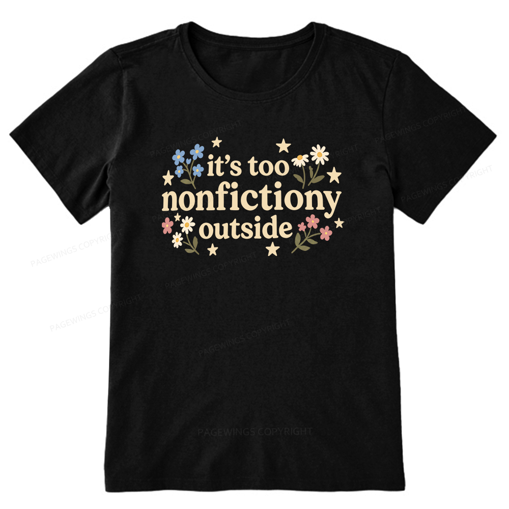 Pagewings Too Nonfictiony Outside Unisex Classic T-shirt