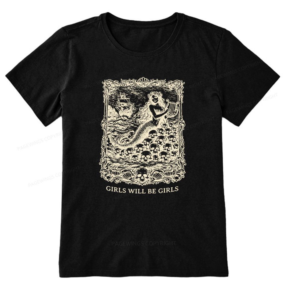 Pagewings Girls Will Be Girls Unisex Classic T-shirt