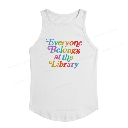 Pagewings Slim Fit Everyone belongs at the library Women's Fitted Tank Top 