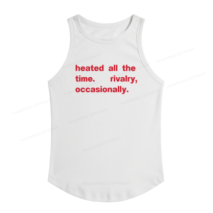 Pagewings Slim Fit The Time Rivalry Occasionally Women's Fitted Tank Top 