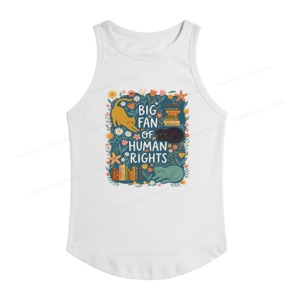Pagewings Slim Fit Big Fan Of Human Rights Women's Fitted Tank Top 