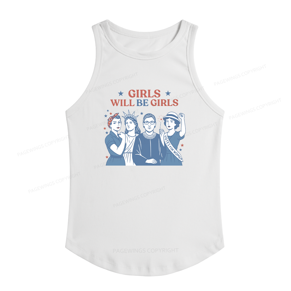 Pagewings Slim Fit Girls Will be Girls Women's Fitted Tank Top 
