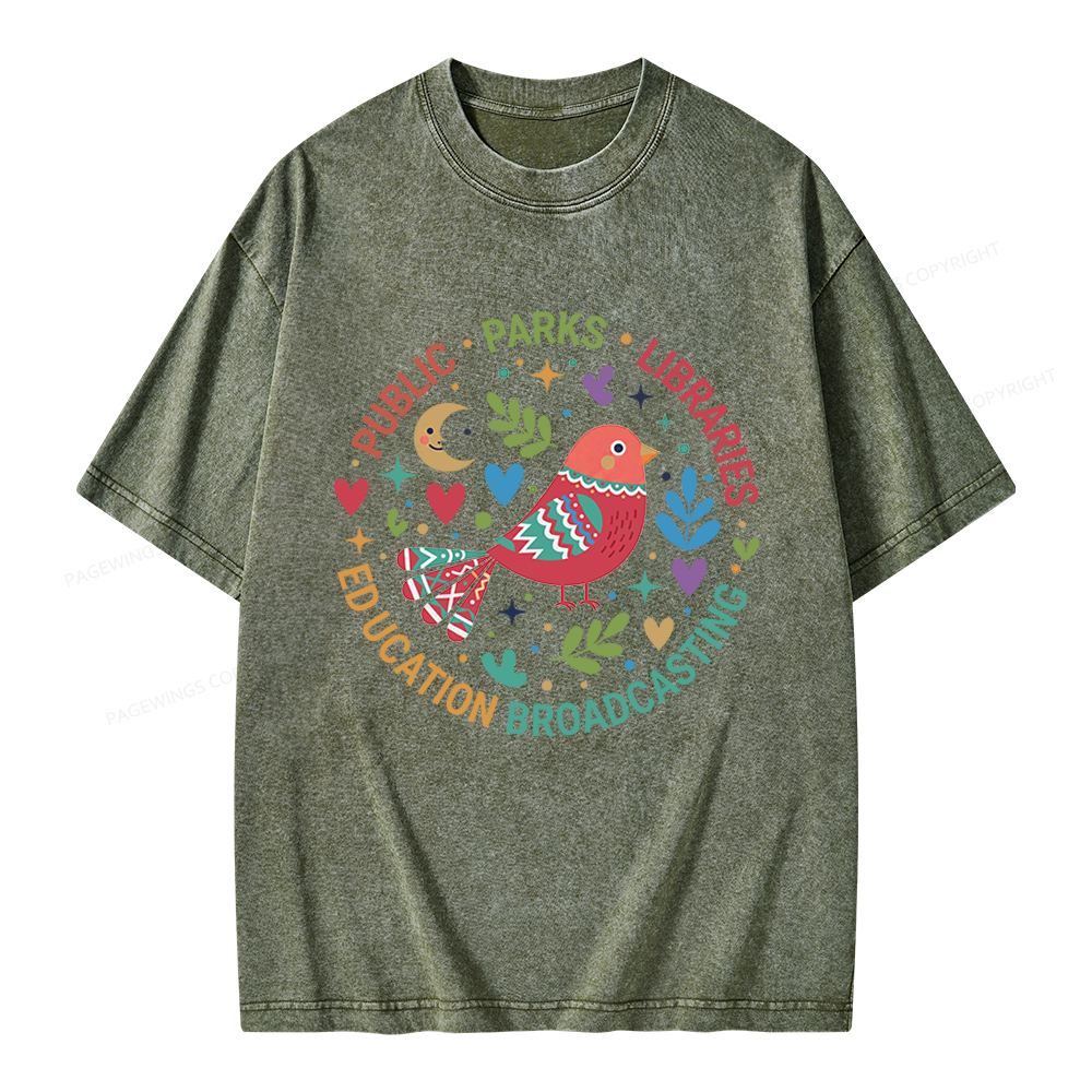 Pagewings Public Parks Libraries Education Broadcasting Unisex Washed T-shirt