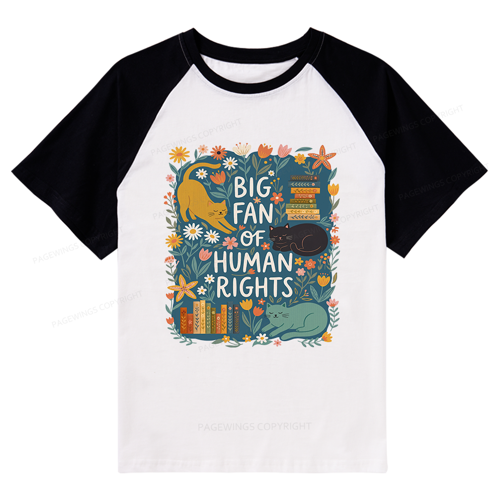 Pagewings Big Fan Of Human Rights Raglan T-shirt