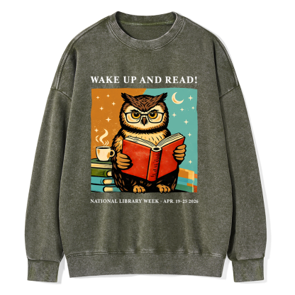 Pagewings Wake Up And Read Unisex Washed Sweatshirt