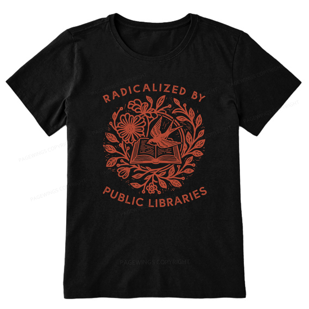 Pagewings Radicalized By Public Libraries Unisex Classic T-shirt