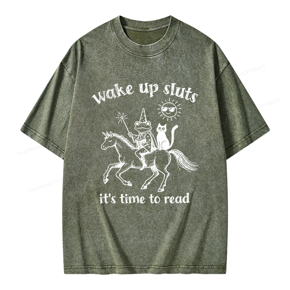 Pagewings Wake Up Sluts Unisex Washed T-shirt