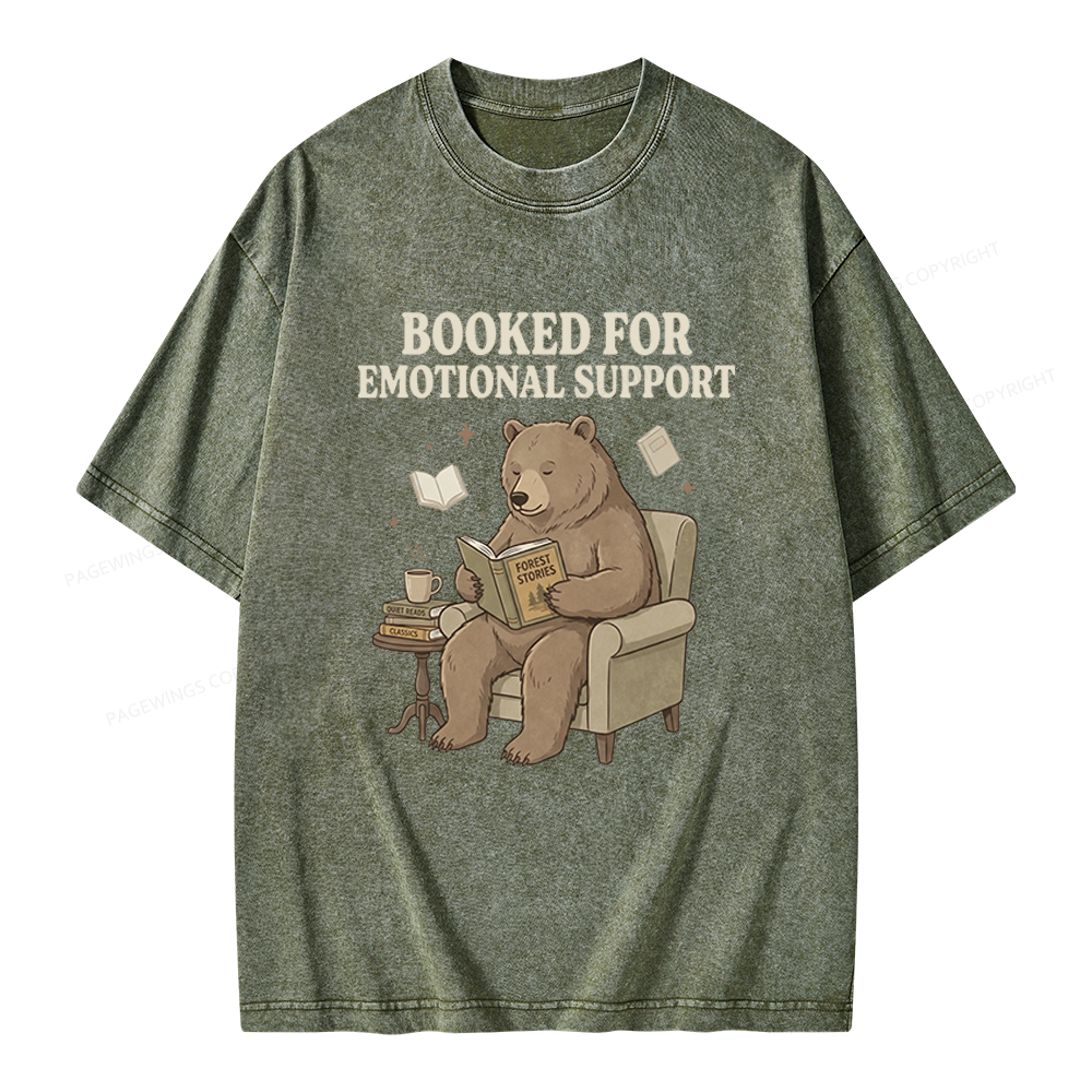 Pagewings Booked For Emotional Support Unisex Washed T-shirt