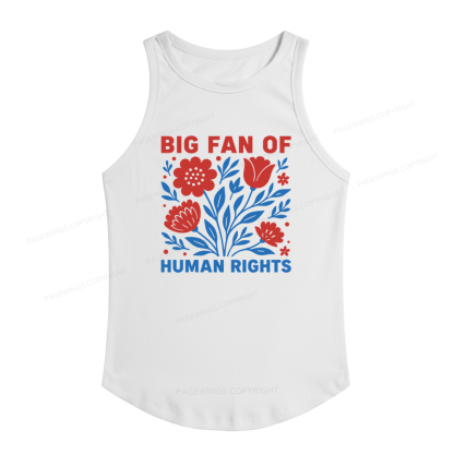 Pagewings Slim Fit Big Fan Of Human Rights Women's Fitted Tank Top