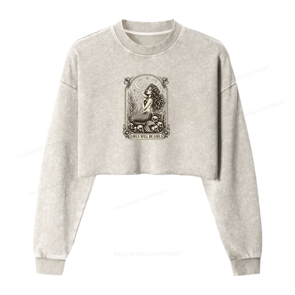 Pagewings Girls Will Be Girls Washed Crop Sweatshirt
