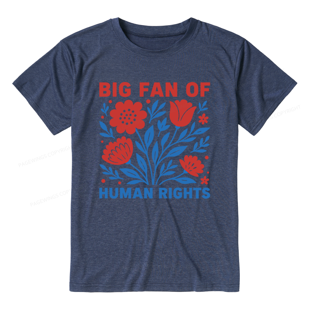 Pagewings Soft Big Fan Of Human Rights Unisex Heather T-Shirt