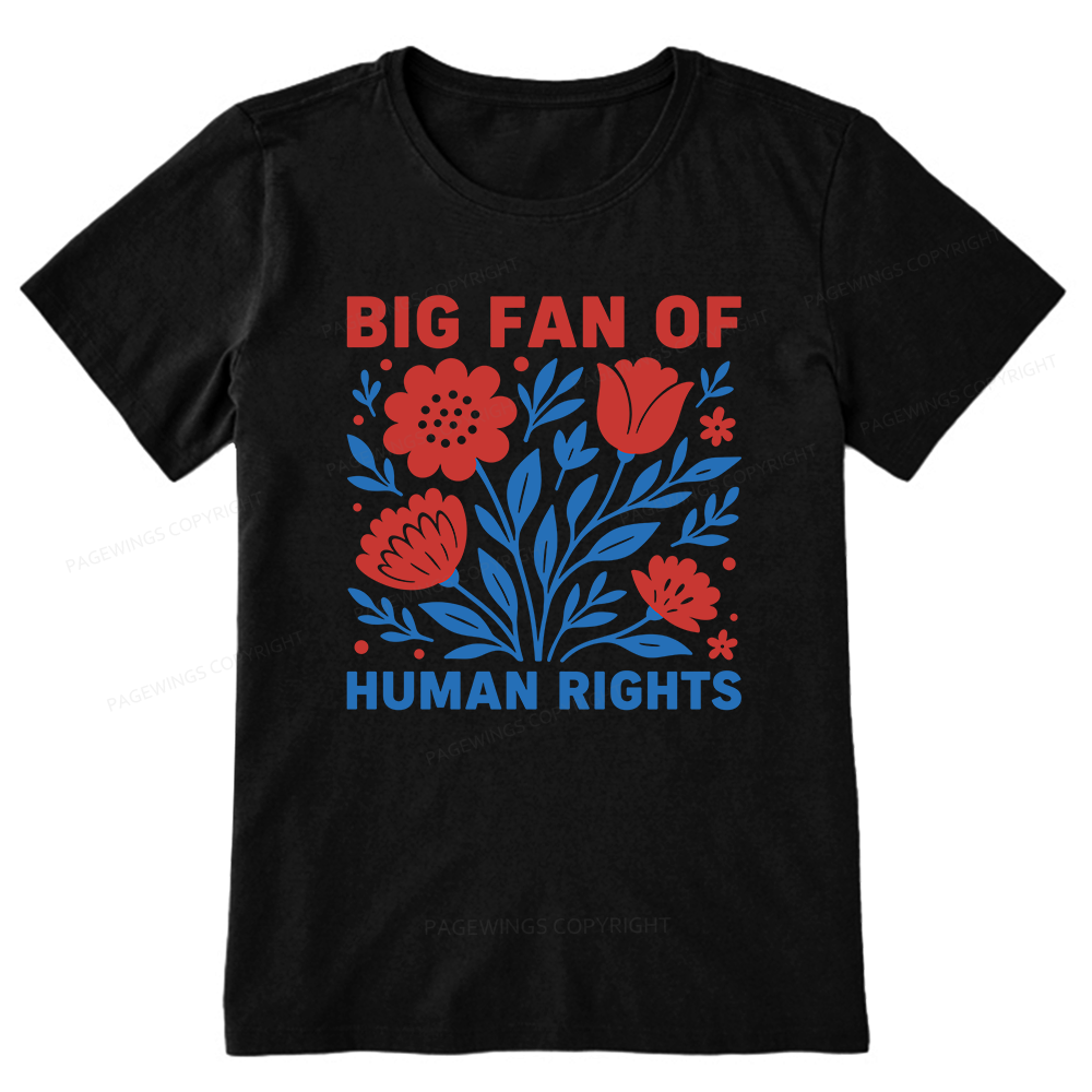 Pagewings Big Fan Of Human Rights Unisex Classic T-shirt