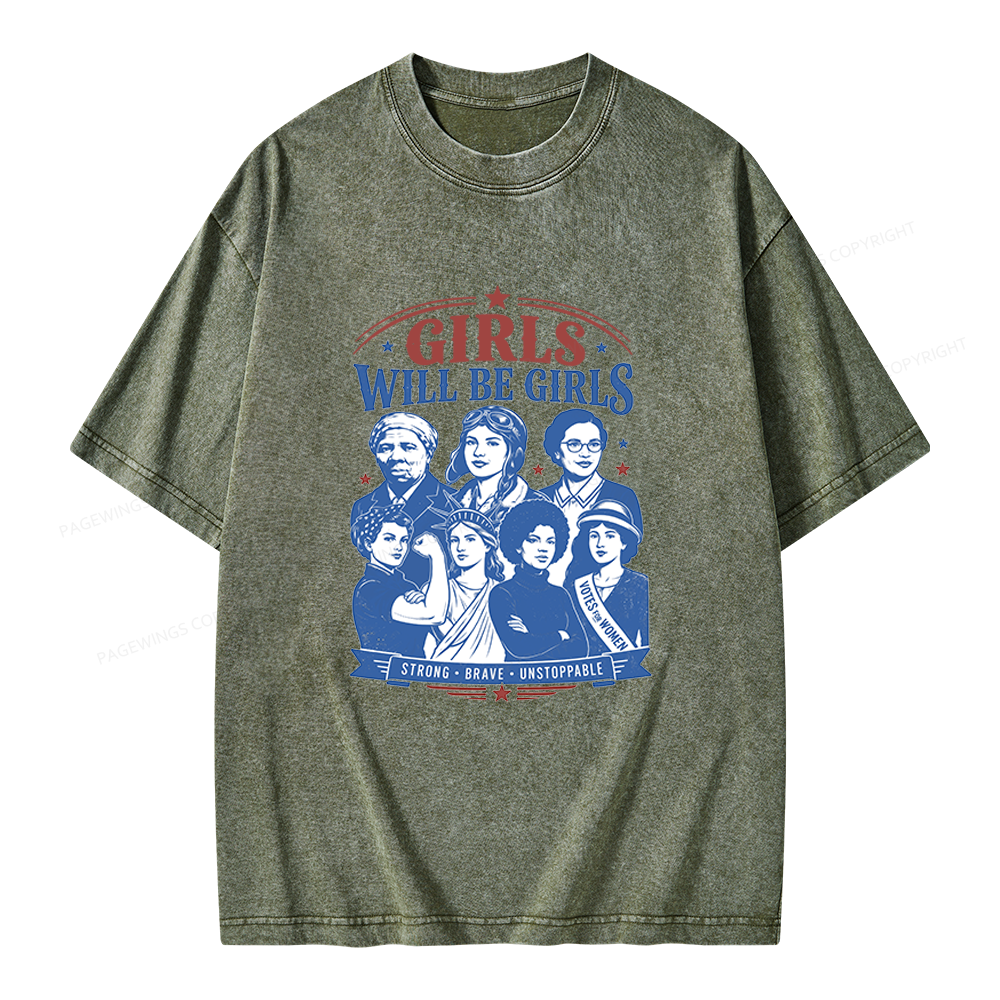 Pagewings Girls Will Be Girls Unisex Washed T-shirt