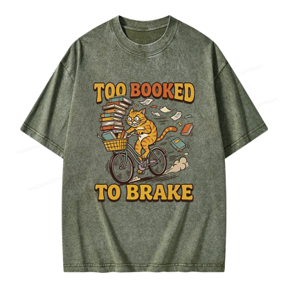 Pagewings Too Booked To Brake Unisex Washed T-shirt