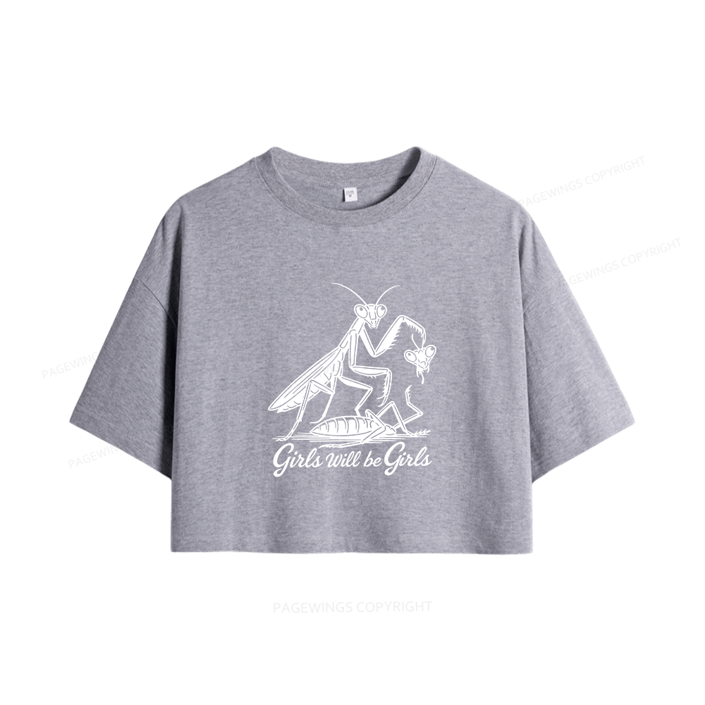 Pagewings Girls Will Be Girls Women Crop Tops