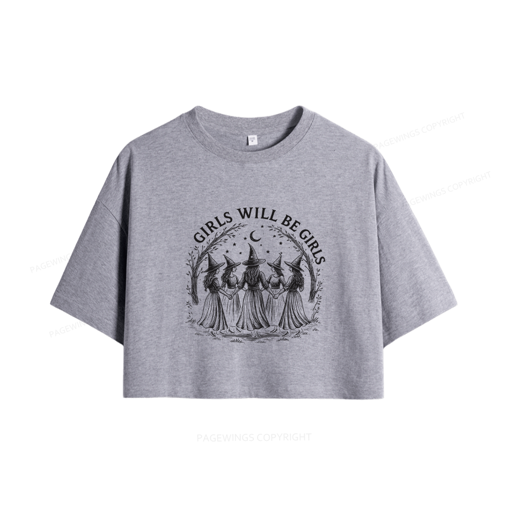 Pagewings Girls Will Be Girls Women Crop Tops