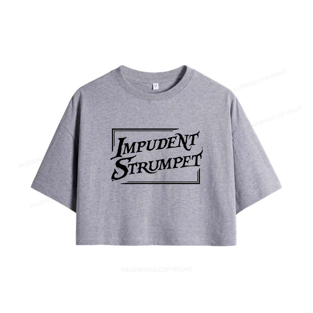 Pagewings Impudent Strumpet Women Crop Tops