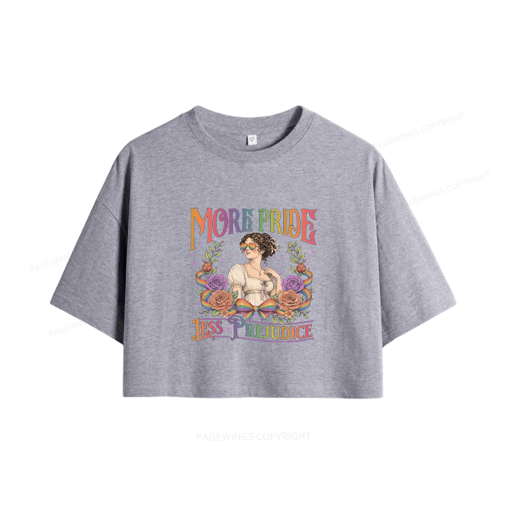 Pagewings More Pride Less Prejudice  Women Crop Tops