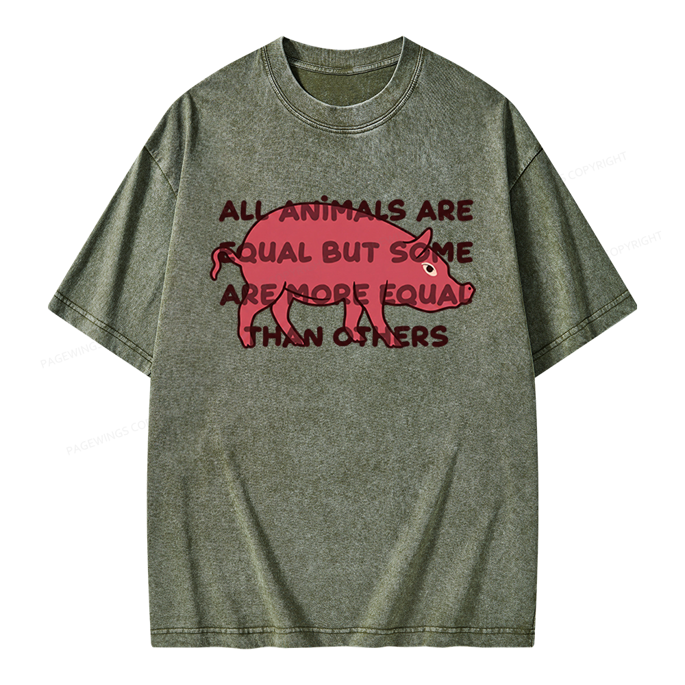 Pagewings All Animals Are Equal Unisex Washed T-shirt