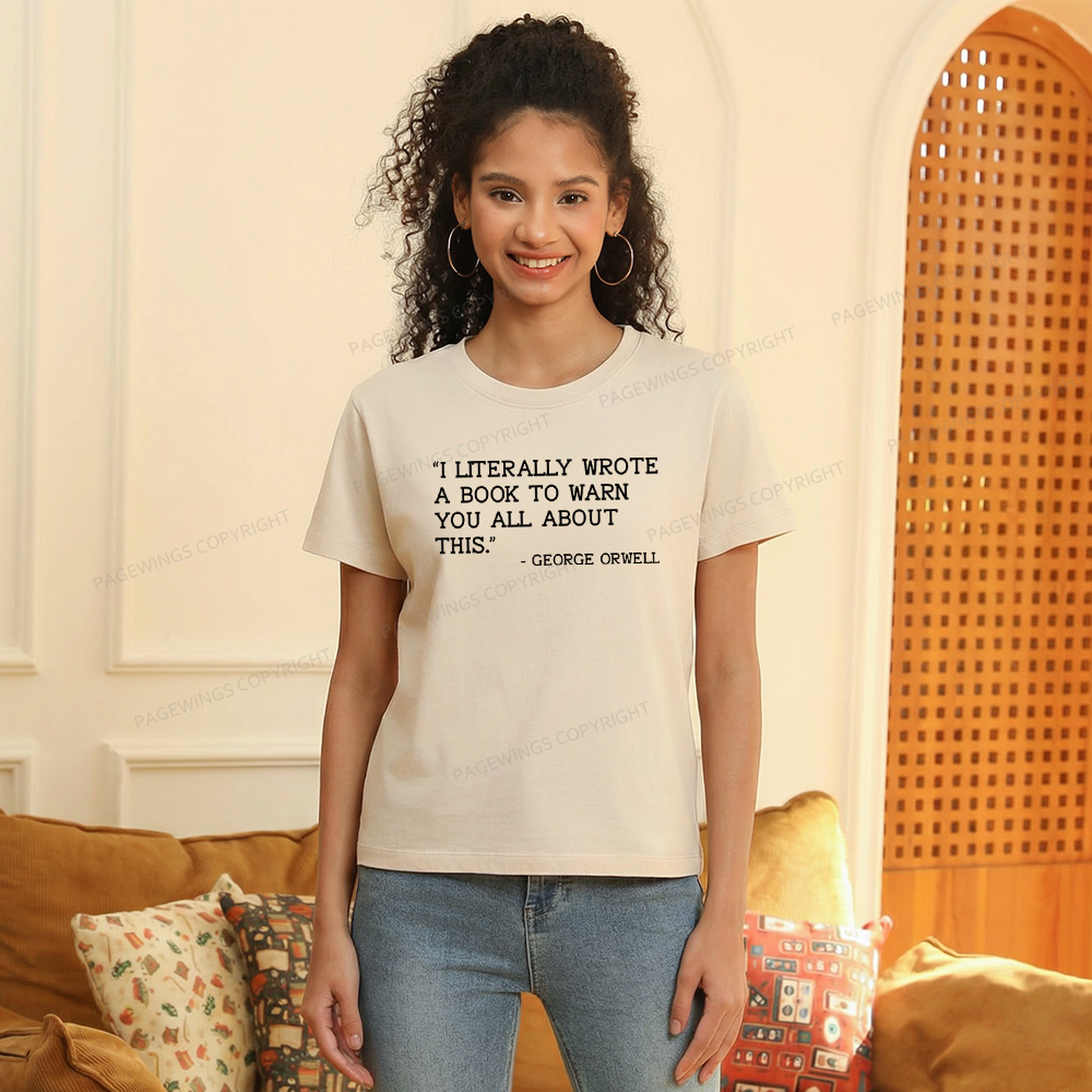 Pagewings I Literally Wrote A Book To Warn Women's Washed T-shirt