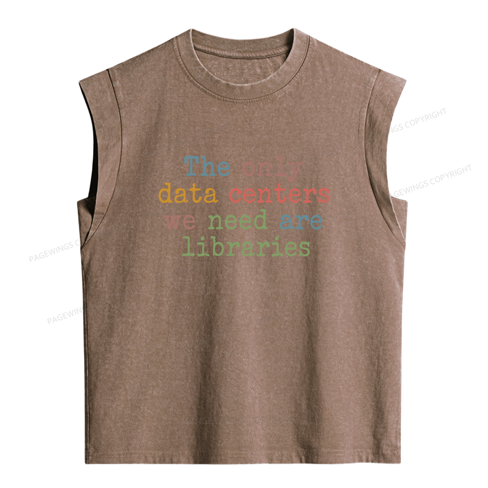 Pagewings The Only Data Centers We Need Are Libraries Women's Washed Tank Top