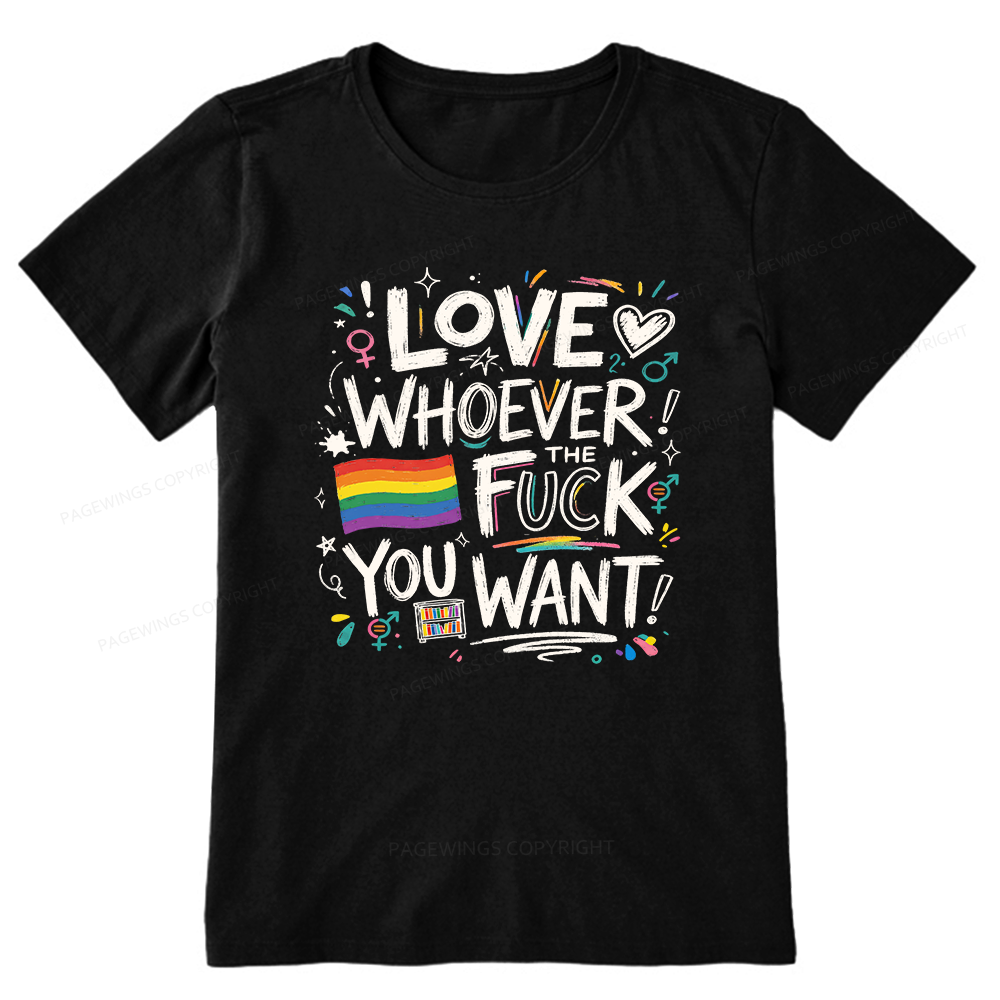 Pagewings Love Whoever You Want Unisex Classic T-shirt