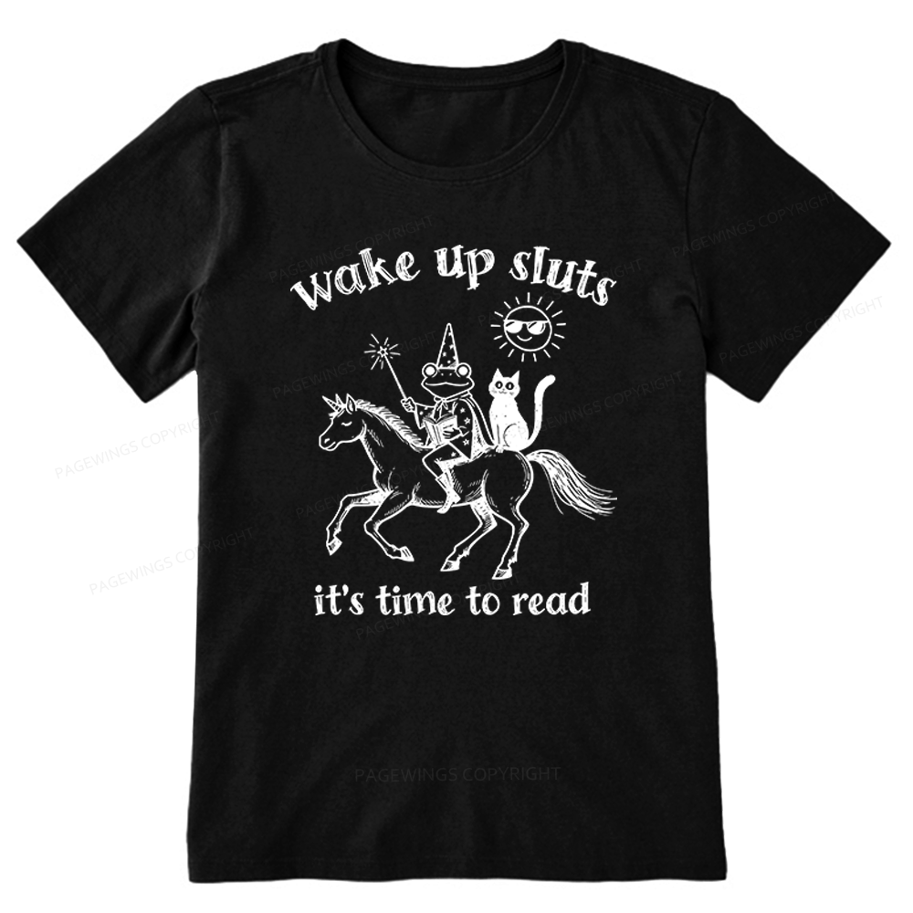 Pagewings Wake Up Sluts Unisex Classic T-shirt