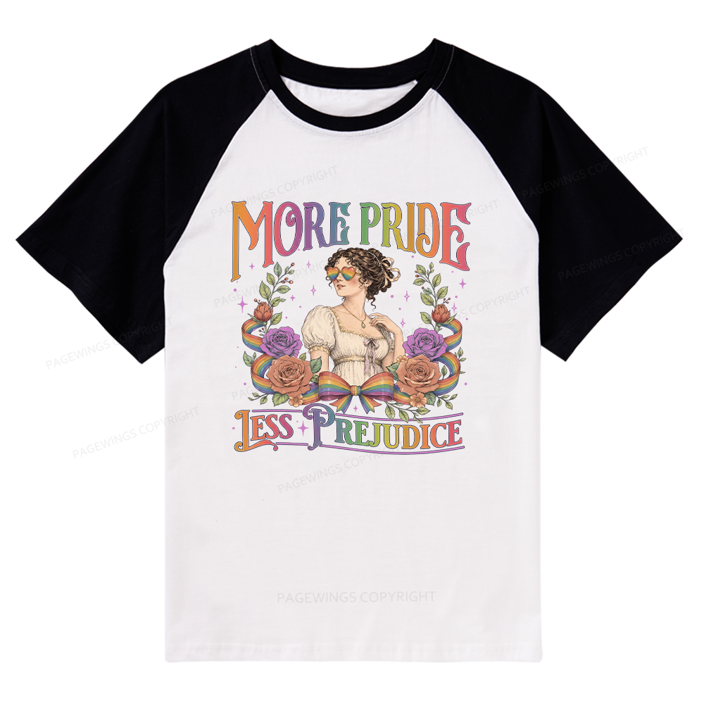 Pagewings More Pride Less Prejudice Raglan T-shirt