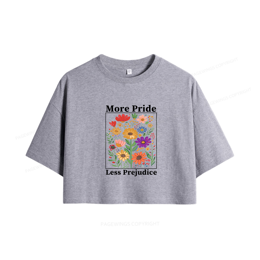 Pagewings More Pride Less Prejudice Women Crop Tops